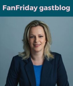 FanFriday Blog Tanja Schollen
